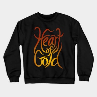 Heart of Gold. Crewneck Sweatshirt